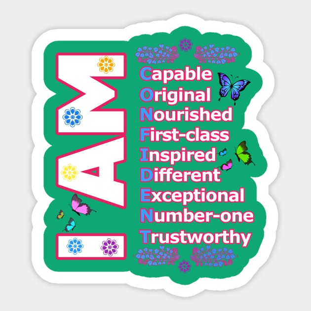 I Am CONFIDENT - Self love Motivation Sticker by PraiseArts 